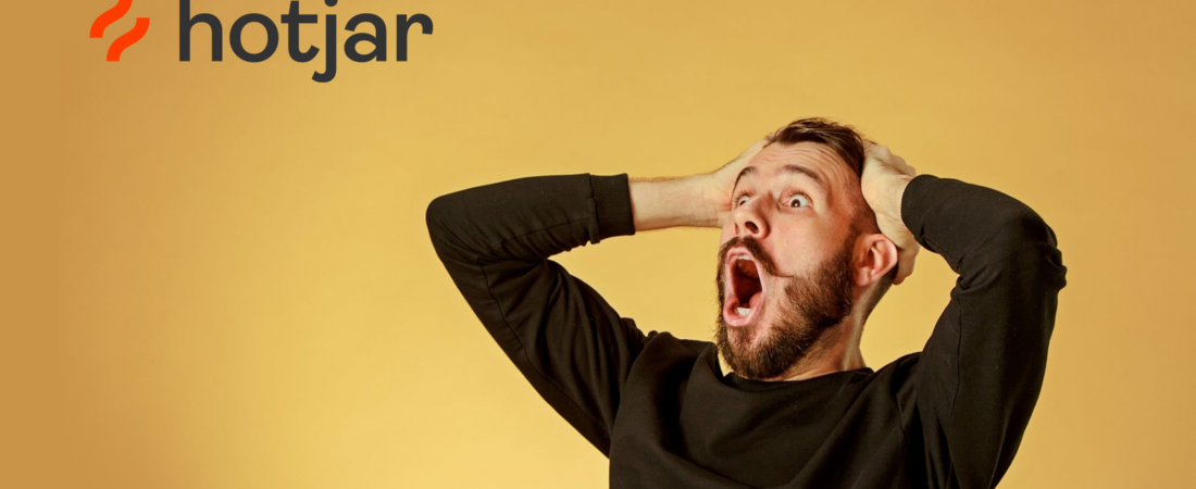 Why Hotjar May Be Scary But Also Vital For Your Website’s Success