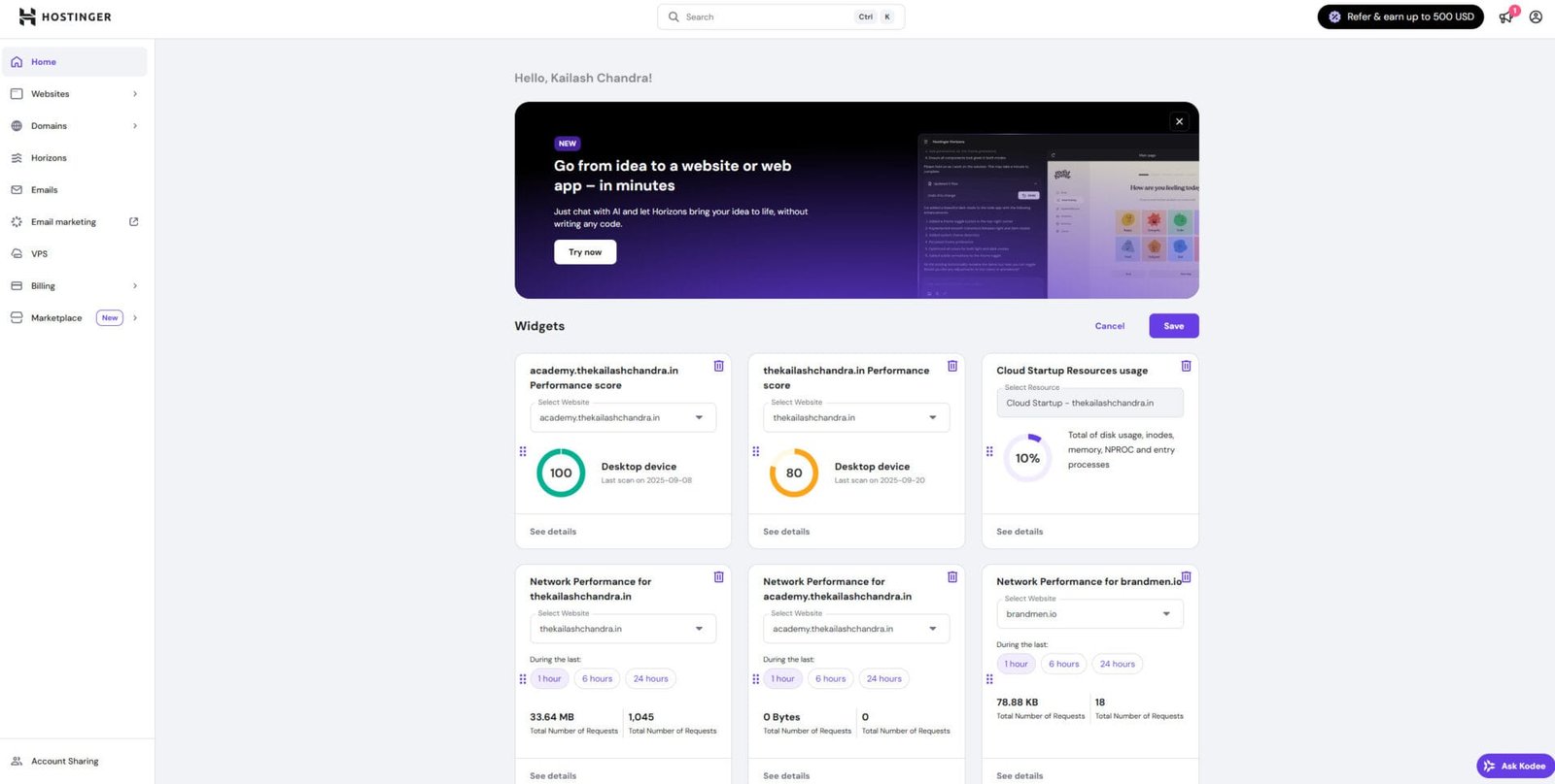 I’ve upgraded to the most expensive plan of Hostinger cloud startup, and it is worth the price!